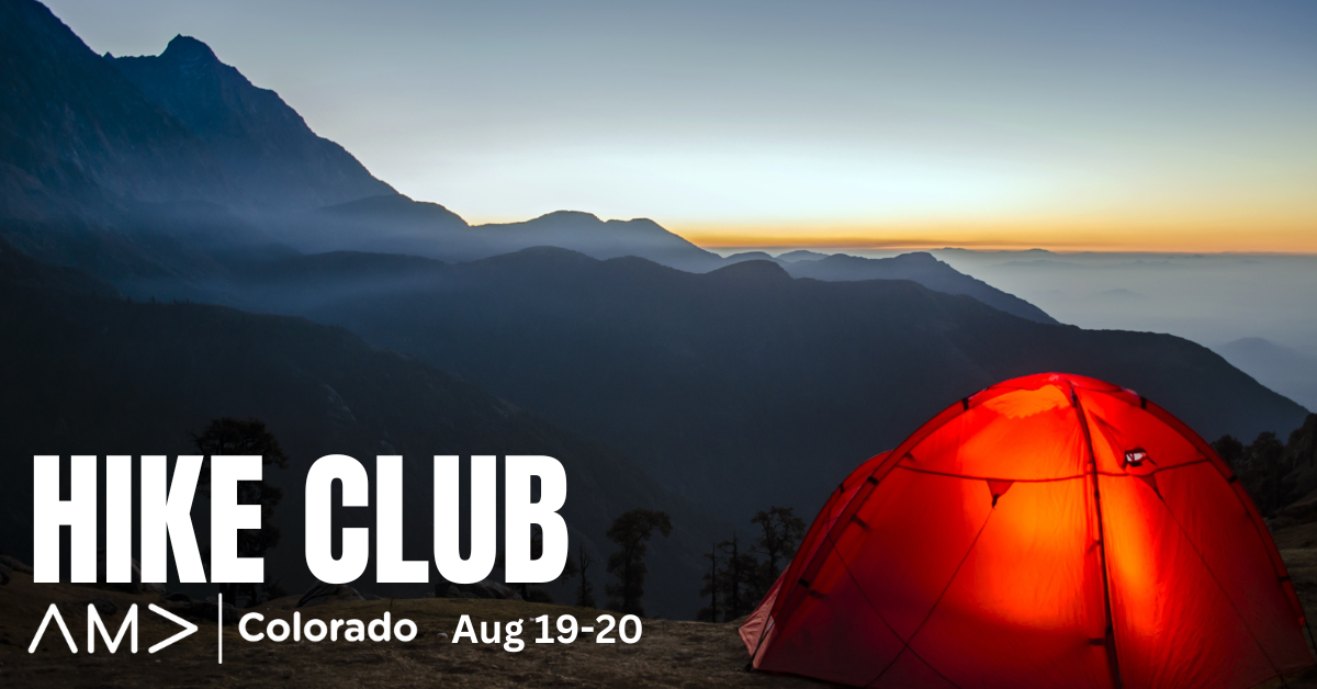 Colorado's premier hiking club for marketers and communicators heads to the mountains Aug 19-20