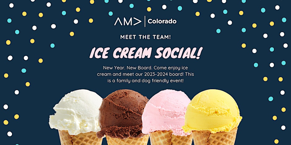 AMA Colorado Ice Cream Social